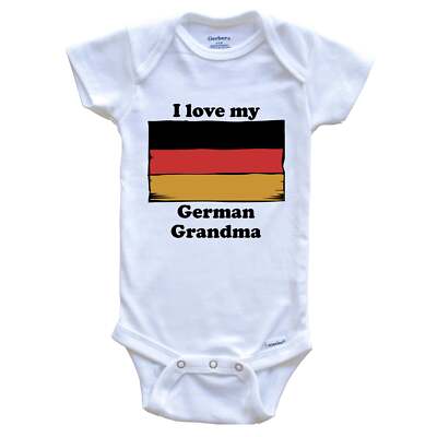 I Love My German Grandma Germany Flag Grandchild One Piece Baby Bodysuit