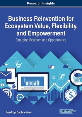 Soe-Tsyr Daphne Yuan | Business Reinvention for Ecosystem Value, Flexibility,...