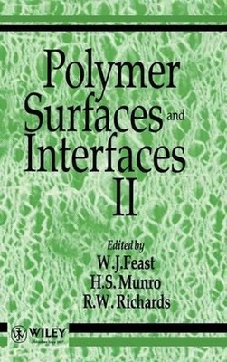Polymer Surfaces and Interfaces II by W.J. Feast (English) Hardcover Book