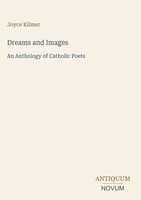 Joyce Kilmer | Dreams And Images | Buch | Englisch (2026) | Ean 9783387420722