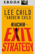EXIT STRATEGY by Lee Child and Andrew Child