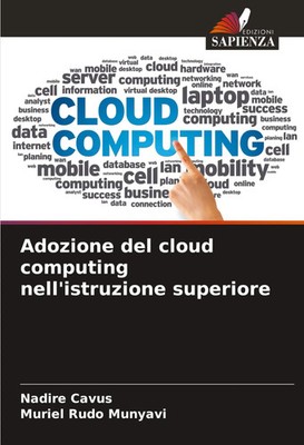 Nadire Cavus (u. a.) | Adozione del cloud computing nell'istruzione superiore