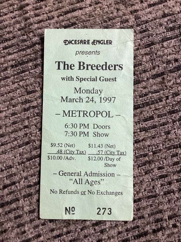 Ticket Stub - THE BREEDERS - 24 March 1997 - METROPOL - PITTSBURGH, PA