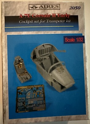 Aires 2050 A-7E Corsair II Early Cockpit set for Trumpeter kit 1/32