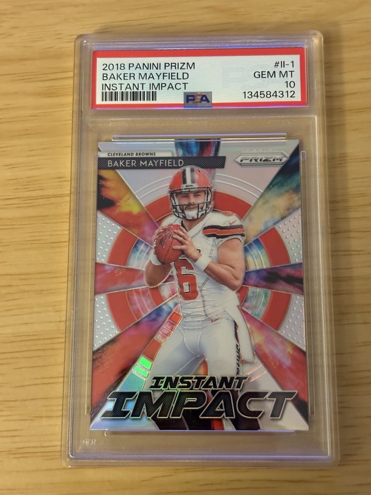 2018 Prizm Instant Impact Rookie Baker Mayfield PSA 10