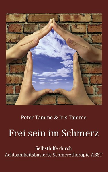 Frei Sein Im Schmerz | Peter Tamme (U. A.) | Taschenbuch | 252 S. | Deutsch-image