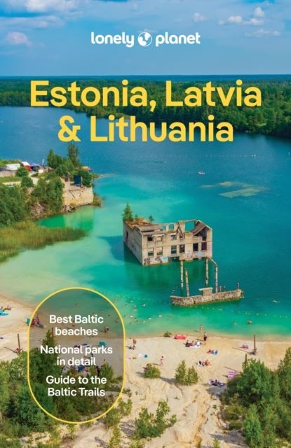 Lonely Planet Estonia, Latvia & Lithuania by Lonely Planet Paperback