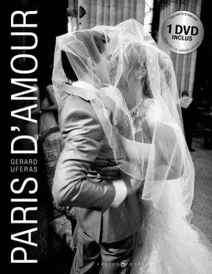Paris d'amour, Gérard Uféras
