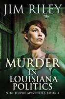 Jim Riley | Murder In Louisiana Politics | Taschenbuch | Englisch (2021)