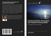 Arul Aram | Communication Strategies For Coastal Communities | Taschenbuch