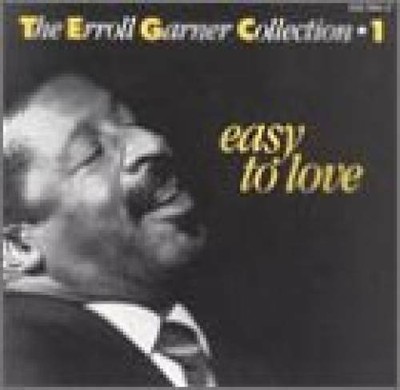 Easy to Love: Collection 1 - Audio CD By Erroll Garner - VERY GOOD