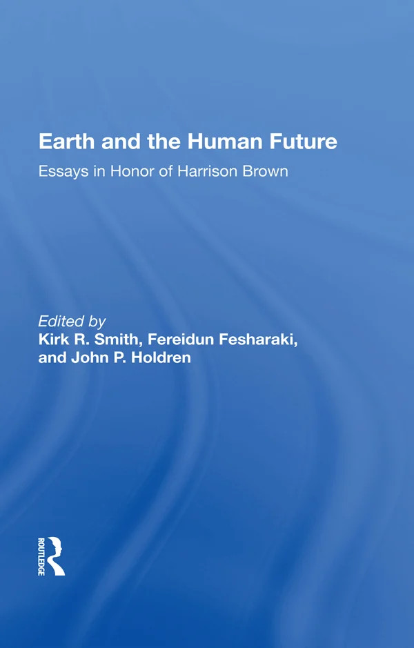 Earth And The Human Future