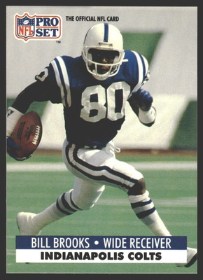 #ad Bill Brooks #174 1991 Pro Set FACT Mobil Indianapolis Colts $1.80