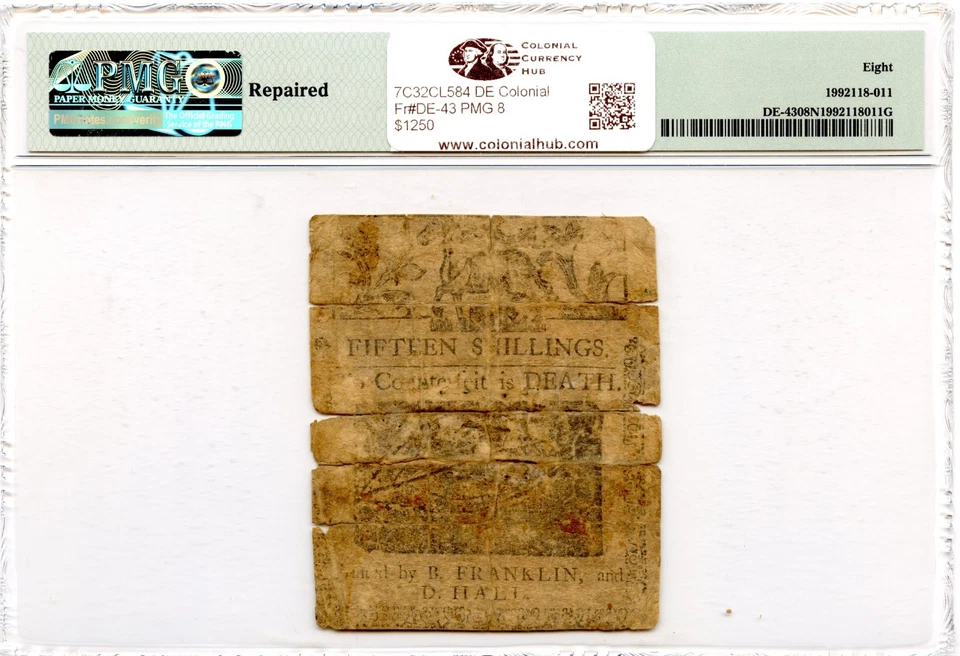 Delaware Colonial Note Fr#DE-43 May 1, 1756 15s PMG VG-8 *Ben Franklin 7 Known* - Image 2 of 3