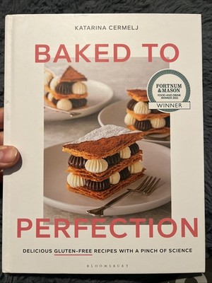 Baked to Perfection: Delicious Gluten-Free Recipes with a Pinch of Science B-819