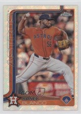2025 Topps Chrome Topps Refractor Ronel Blanco #292 1jk8