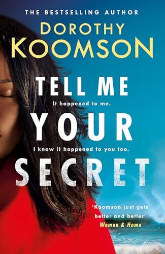 Tell Me Your Secret,Dorothy Koomson