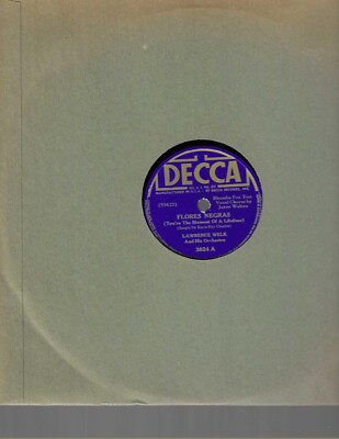 LAWRENCE WELK-FLORES NEGRAS/CHANSONETTE-DECCA 78 EX