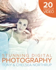 Tony Northrup's DSLR Book: How to Create Stunning Digital Photography - GOOD