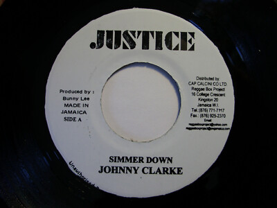 JOHNNY CLARKE - SIMMER DOWN (JUSTICE) 1976