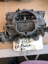 1961 Pontiac V8 Carter 4 Barrel Carburetor 16-203