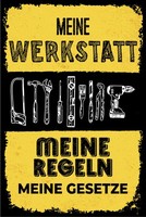 Blechschild 18X12 Cm Meine Werkstatt Meine Regeln Meine Gesetze Deko Geschenk S