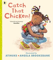 Catch That Chicken! | Atinuke | Englisch | Taschenbuch | Kartoniert / Broschiert