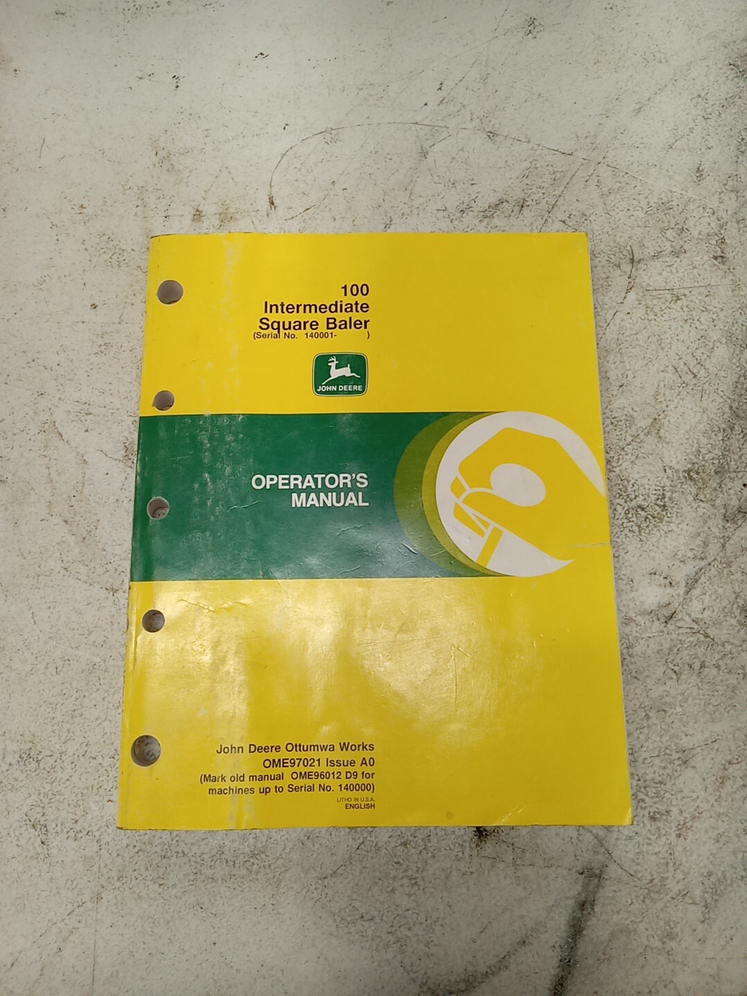 John Deere 100 Intermediate Square Baler Operators Manual OME97021