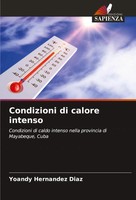Yoandy HernáNdez DíAz | Condizioni Di Calore Intenso | Taschenbuch | Italienisch