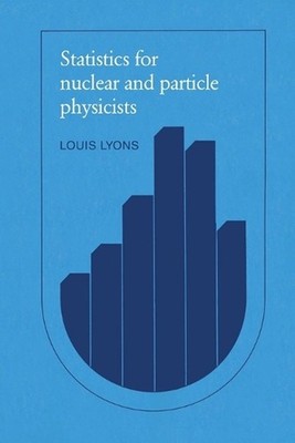 Statistics for Nuclear and Particle Physicists by Louis Lyons (English) Paperbac