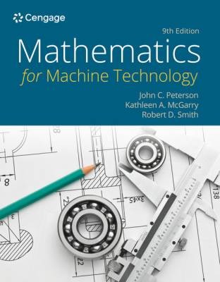 Mathematics for Machine Technology, John Peterson,