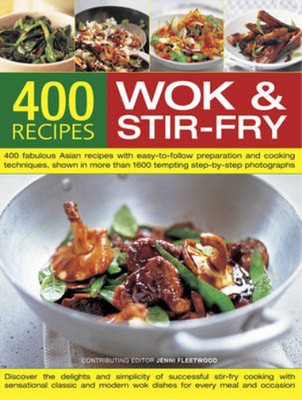 Best-Ever Book Of Wok and Stir-Fry Cooking, Anness Publishing Ltd., Used; Very G