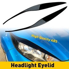 1Pair Headlight Cover Eyelid Eyebrow Fits For Ford Fiesta MK7 MK7.5 2012-2017 UK