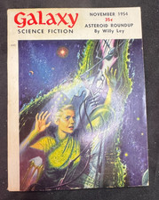 GALAXY SCI-FI MAGAZINE NOVEMBER 1954 GALAXY SCI-FI MAGAZINE NOVEMBER 1954