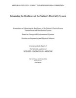 Enhancing The Resilience Of The Nation's Electricity System | Systems (U. A.)