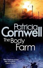 The Body Farm, Cornwell, Patricia