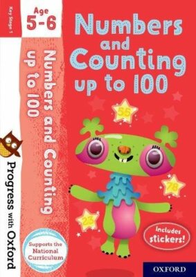 Progress with Oxford: Numbers and Counting up to 100 Age 5-6, Nicola-Palin..