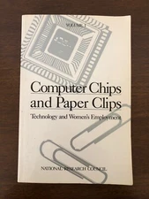 Computer Chips and Paper Clips Vol. 1 : Technology and Women's Employment