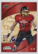 2013 Upper Deck USA Football Canada Rivals Auto Royce Metchie #C-13 Auto 0j15