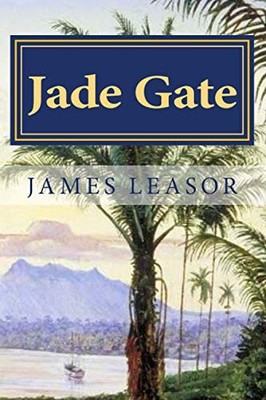 Jade Gate: Volume 3 (Dr Robert Gunn T..., Leasor, James