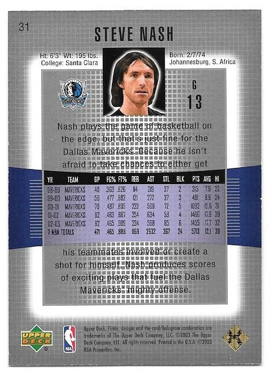 2003-04 Upper Deck Finite Gold Parallel #31 Steve Nash Serial Numbered /299 - Image 2 of 2