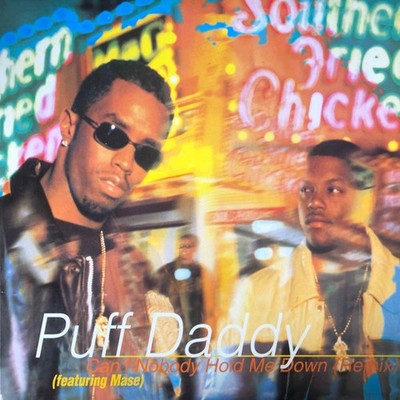 Puff Daddy - Can't Nobody Hold Me Down (Remix) Vinyl 12'' 0725822