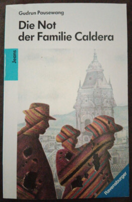 TB - Die Not der Familie Caldera - Gudrun Pausewang - Ravensburger