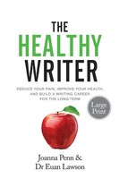Joanna Penn (U. A.) | The Healthy Writer Large Print Edition | Taschenbuch