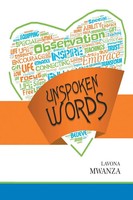 Lavona Mwanza | Unspoken Words | Taschenbuch | Englisch (2017) | Xlibris