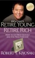 Retire Young Retire Rich | Robert T. Kiyosaki | Taschenbuch | Englisch | 2012