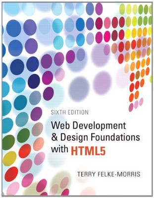 Web Development and Design Foundations with HTML5 Paperback Terry