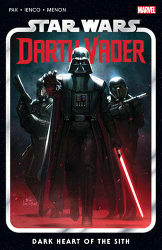 Star Wars: Darth Vader by Greg Pak Vol. 1 - Dark Heart of the Sith by Greg Pak