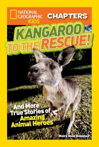 Moira Rose Dono National Geographic Kids Chapters: Kangaroo to the R (Paperback)
