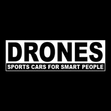 Funny "DRONES: SPORTS CARS FOR SMART PEOPLE" camera quadcopter BUMPER STICKER
